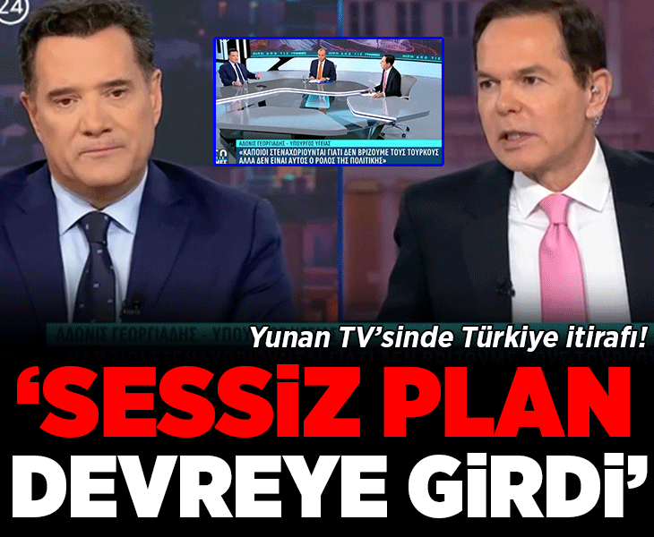 Yunan TV'sinde Türkiye itirafı! 'Sessiz plan devrede, hazırlıklar başladı: Tek bir hedefimiz var'