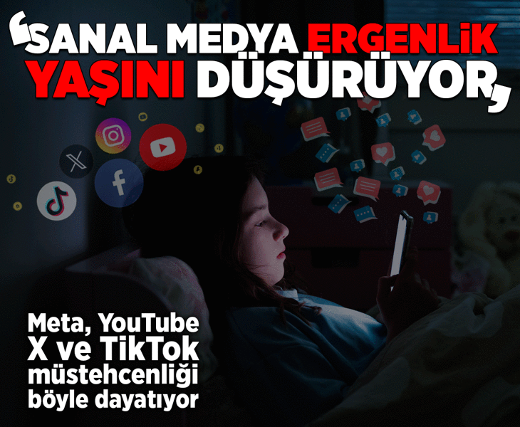 Sanal medya ergenlik yaşını düşürüyor! X, Meta, YouTube, TikTok müstehcenliği dayatıyor