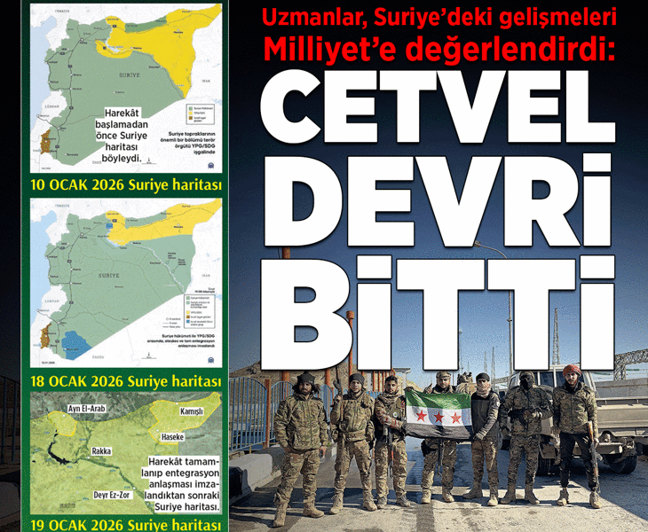 Uzmanlar, Suriye’deki gelişmeleri Milliyet’e değerlendirdi: Suriye’de cetvel kırıldı