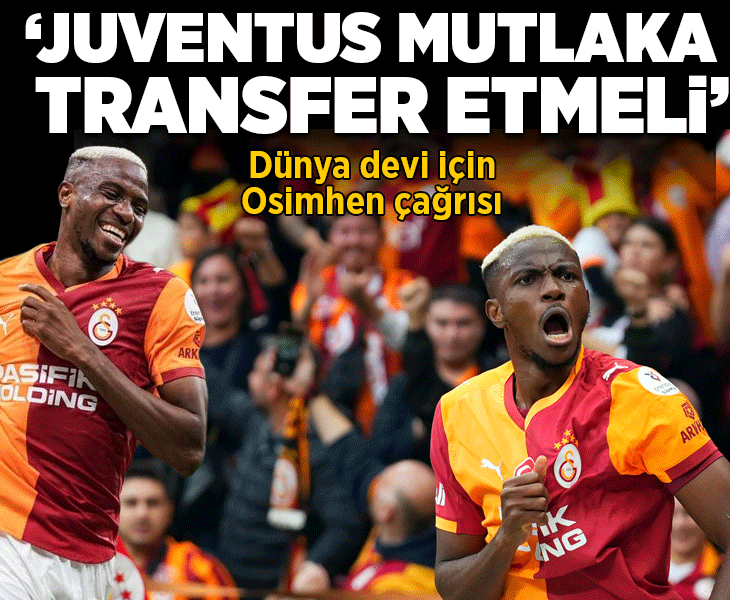 Juventus'a Osimhen çağrısı! 'Mutlaka transfer etmeli'