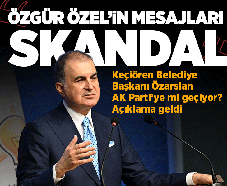 Son dakika... AK Parti Sözcüsü Ömer Çelik'ten açıklamalar