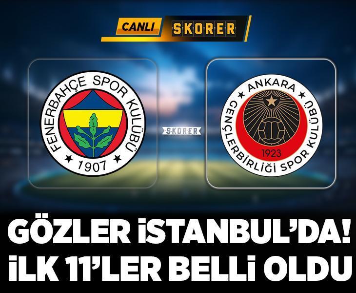 Fenerbahçe'nin rakibi Gençlerbirliği