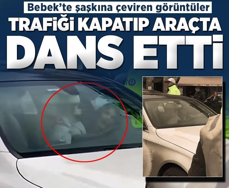 Bebek'te ilginç anlar! Trafiği kapatan kadın aracın içinde dans etti