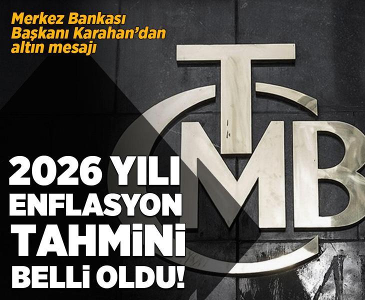 Son dakika: Merkez Bankası 2026 yılı enflasyon tahminini açıkladı