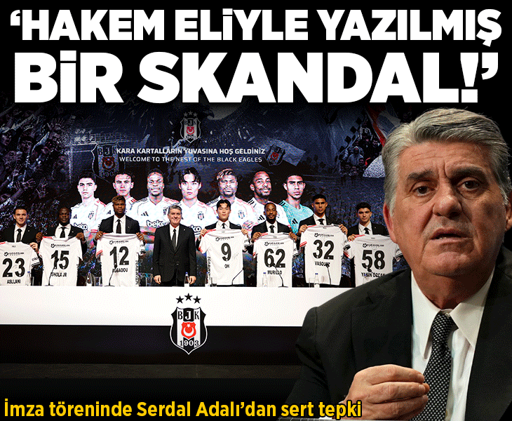 Beşiktaş'ta yeni transferler için imza töreni düzenlendi! Başkan Serdal Adalı'dan hakem tepkisi