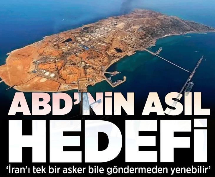 ABD’nin asıl hedefinde Hark Adası var! ‘İran’ı tek bir asker bile göndermeden yenebilir’