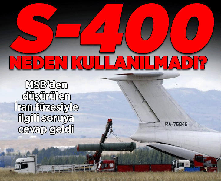 Son dakika... S-400 neden kullanılmadı? Milli Savunma Bakanlığı'ndan açıklama