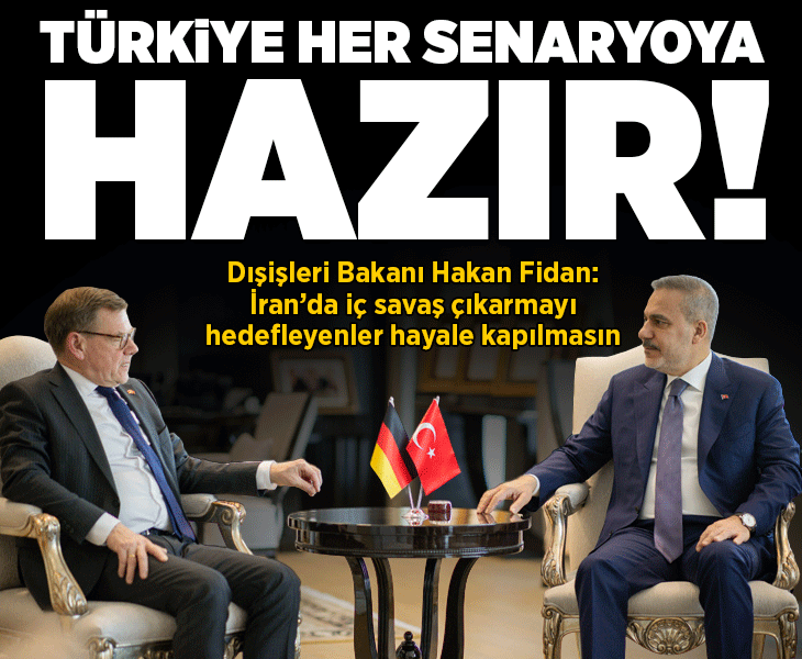 Dışişleri Bakanı Hakan Fidan: Savaş bir an önce sona ermeli, Türkiye her senaryoya hazır