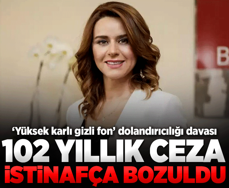 "Yüksek karlı gizli fon" dolandırıcılığı davası: Seçil Erzan'a verilen 102 yıllık ceza istinafça bozuldu