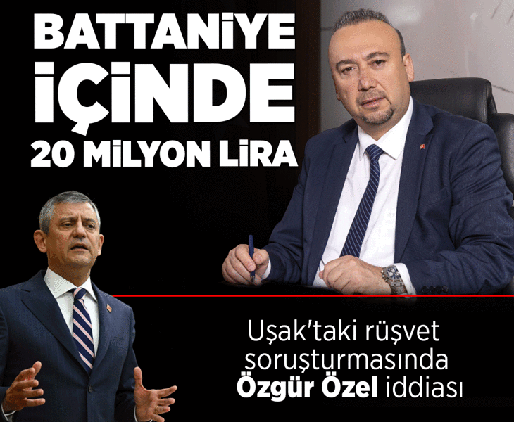 Uşak Belediyesine rüşvet soruşturmasında 'Özgür Özel' iddiası: Battaniye içinde 20 milyon lira