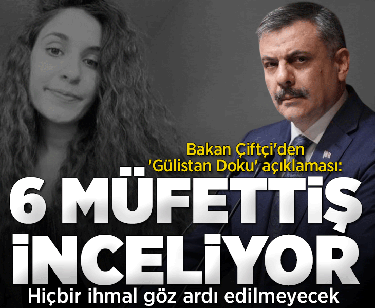 Bakan Çiftçi'den 'Gülistan Doku' açıklaması: Hiçbir ihmal göz ardı edilmeyecek
