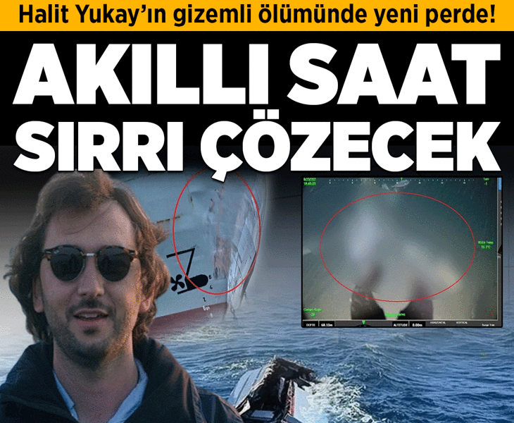 Halit Yukay’ın kolundaki 'mavi kordonlu saat' mahkemeyi harekete geçirdi! Sır ölümde yeni perde