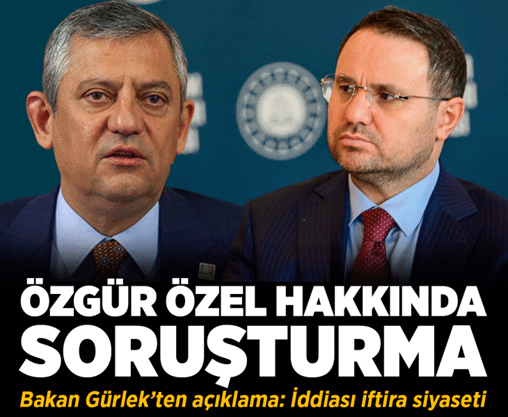 Bakan Gürlek'e yönelik sözleri nedeniyle Özgür Özel hakkında soruşturma başlatıldı!