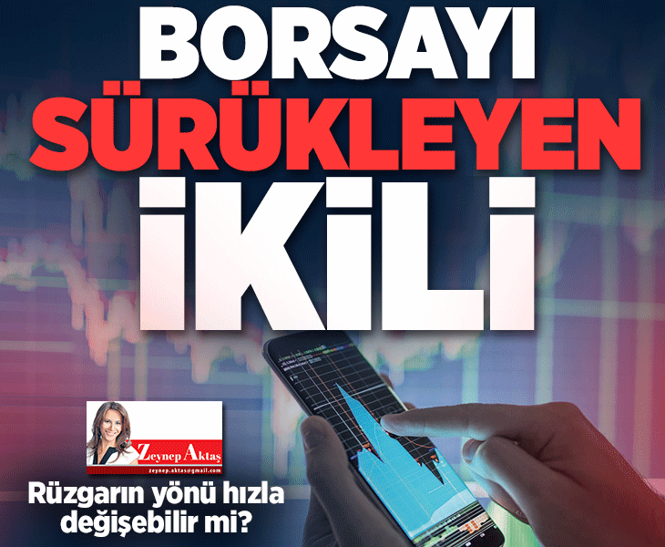 Borsayı sürükleyen ikili: Sanayi + Tekno!