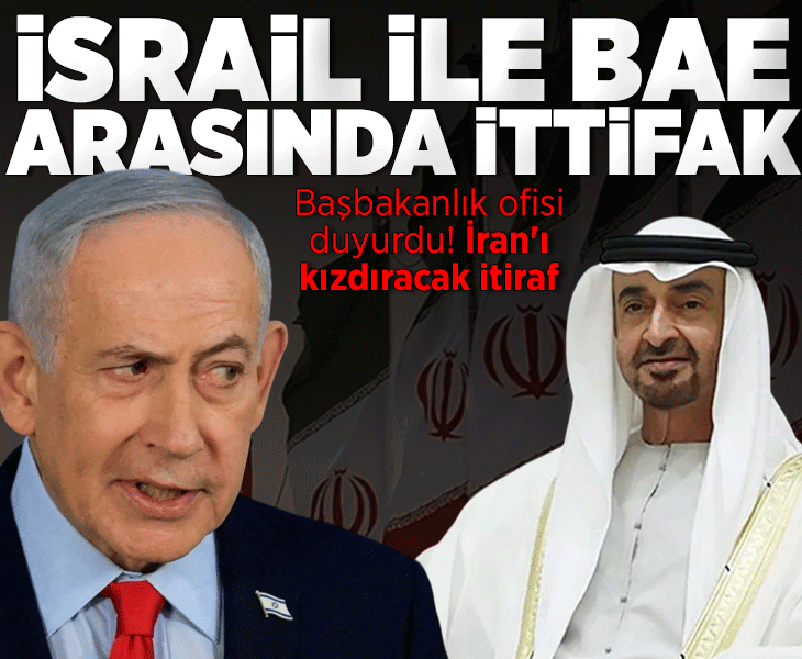 İsrail-BAE ittifakı! Başbakanlık ofisi duyurdu: Netanyahu, İran savaşı devam ederken gizlice BAE’yi ziyaret etti