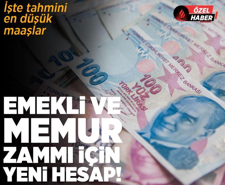 Emekli ve memur zammı için yeni hesap: İşte tahmini en düşük memur maaşı