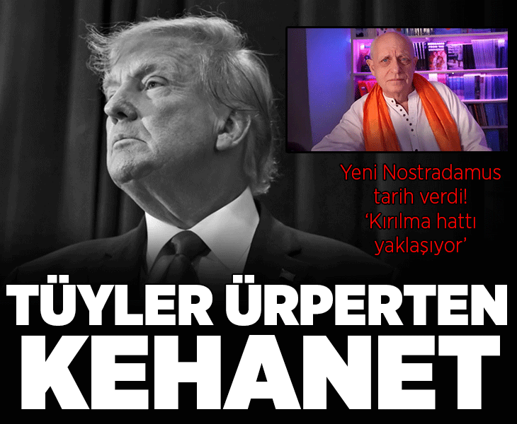 Yeni Nostradamus'tan tüyler ürperten kehanet! Tarih verdi: 'Kırılma hattı yaklaşıyor, derinden sarsacak'