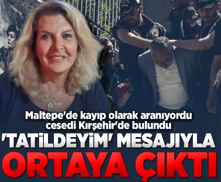 Korkunç cinayet 'Tatildeyim' mesajıyla ortaya çıktı: İran uyruklu kadının cesedi Kırşehir'de bulundu