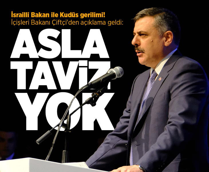 Son dakika... İsrailli bakan ile Kudüs gerilimi! Bakan Çiftçi: Duruşumuzdan asla taviz vermeyeceğiz