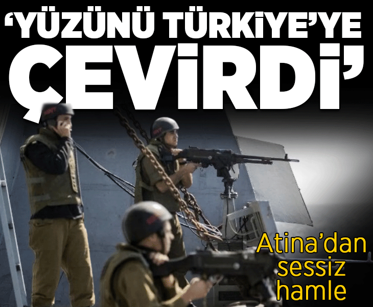 Yunanistan'dan sessiz hamle! Dikkat çeken değişiklik: 'Yüzünü Türkiye'ye çevirdi'