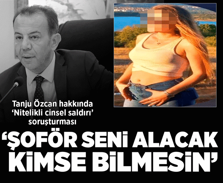 Tanju Özcan hakkında, 'nitelikli cinsel saldırı' soruşturması! İfadeler ortaya çıktı