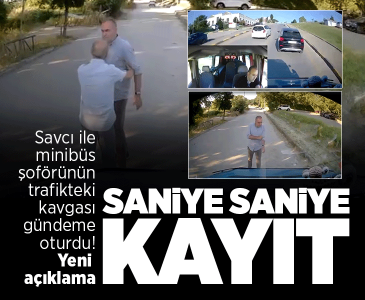 Savcı ile minibüs şoförü arasındaki kavgada yeni gelişme! 'Üzerime önce sopayla, sonra bıçakla saldırdılar'