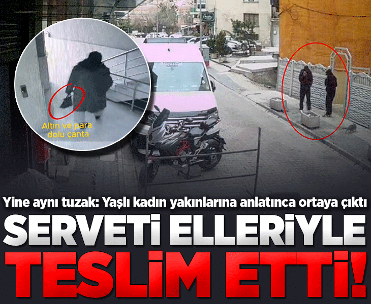 Yine aynı tuzak! Yaşlı kadın dolandırıcılara 7.5 milyon TL'yi elleriyle teslim etti