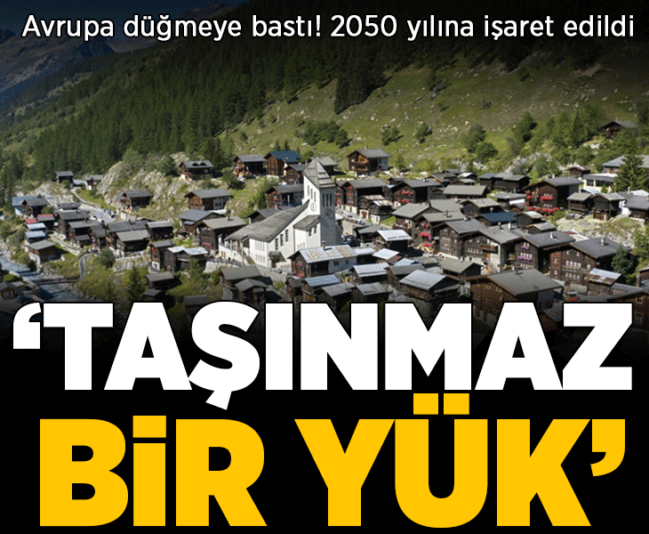'Taşınmaz bir yük' diyerek düğmeye bastılar! 2050 yılına işaret edildi: 'Kısıtlamalar gelebilir'
