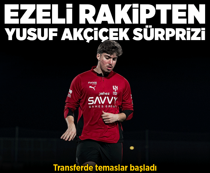Ezeli rakipten Yusuf Akçiçek sürprizi! Transferde temaslar başladı