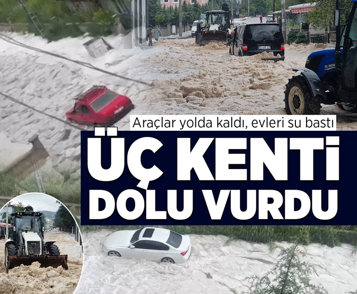 Ankara'da dolu ve sağanak etkili oldu