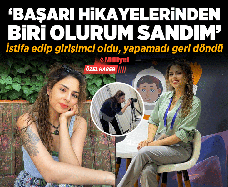 İstifa edip girişimci oldu, yapamayıp geri döndü! ‘Başarı hikayelerinden biri olacağımı sandım’