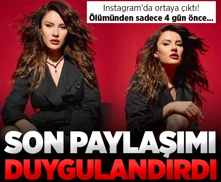 Ece İrtem ölümüyle yasa boğdu! Instagram'da ortaya çıktı: Vefatından 4 gün önce paylaşmış...