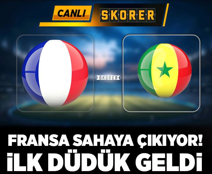 Dünya Kupası'nda heyecan devam ediyor: Fransa-Senegal