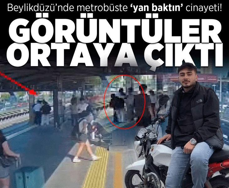 Beylikdüzü'nde metrobüste 'yan baktın' cinayeti! Yeni görüntüler ortaya çıktı