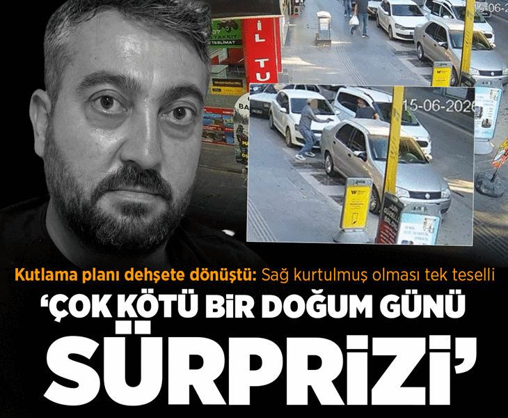 Kutlama kabusa döndü, ölümle burun buruna: Çok kötü bir doğum günü sürprizi yapmış olduk