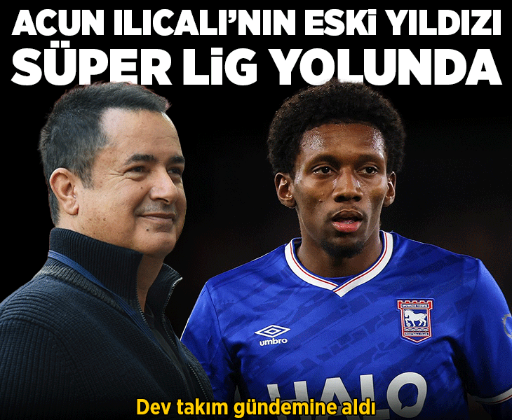 Acun Ilıcalı'nın eski yıldızı Süper Lig devi yolunda!