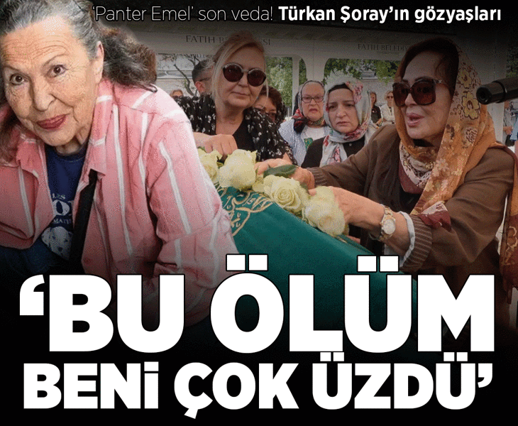 40 gün önce kızını kaybetmişti! 'Panter Emel’ son yolculuğuna uğurlandı: Türkan Şoray'ın sözleri yürek burktu