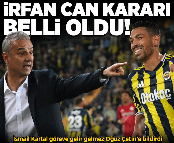 Fenerbahçe'de İsmail Kartal'dan İrfan Can Kahveci kararı! Oğuz Çetin'e bildirdi