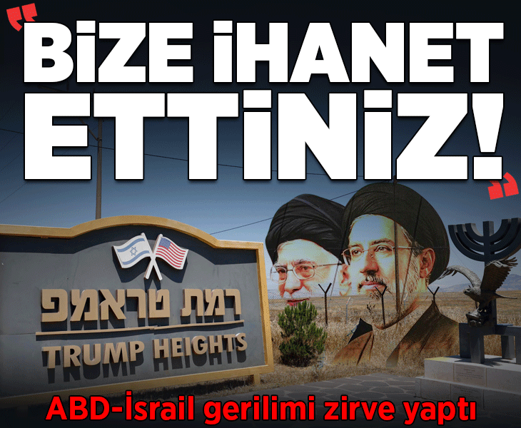 ABD-İsrail gerilimi zirve yaptı! 'Bize ihanet ettiniz'