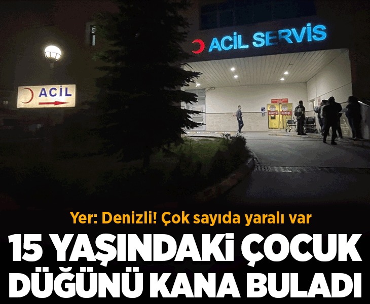 15 yaşındaki çocuk düğünü kana buladı! Çok sayıda yaralı var