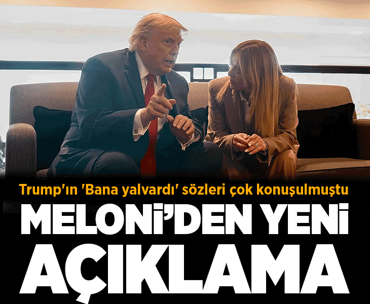 Trump'ın 'Bana yalvardı' sözleri çok konuşulmuştu! İtalya Başbakanı Meloni'den yeni açıklama