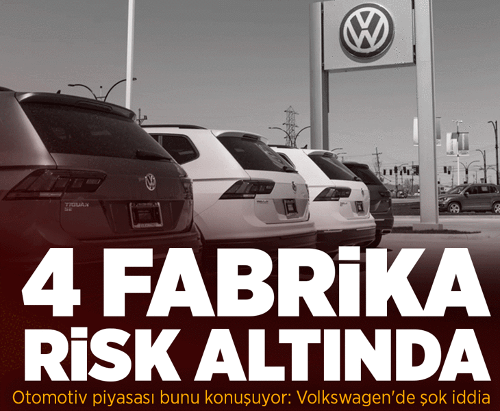 Volkswagen'de şok iddia: 4 fabrika risk altında!