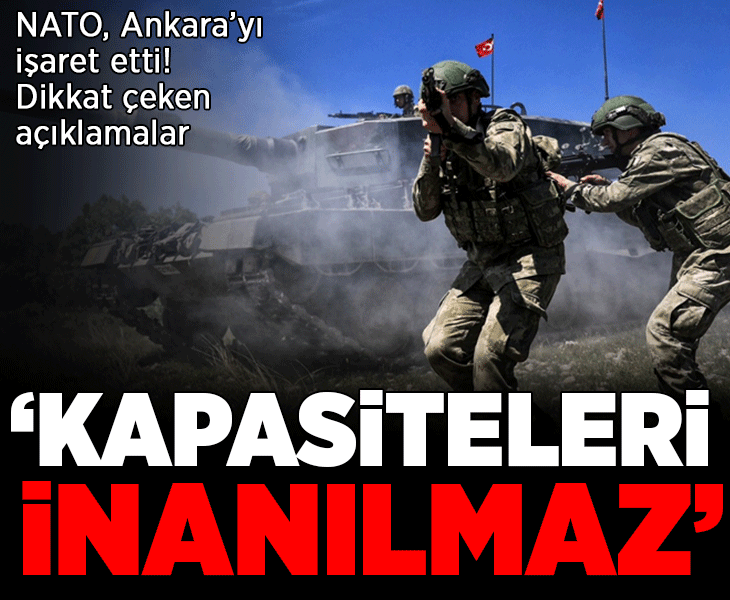 NATO yetkilisinden dikkat çeken Türkiye sözleri! 'Kapasiteleri inanılmaz'
