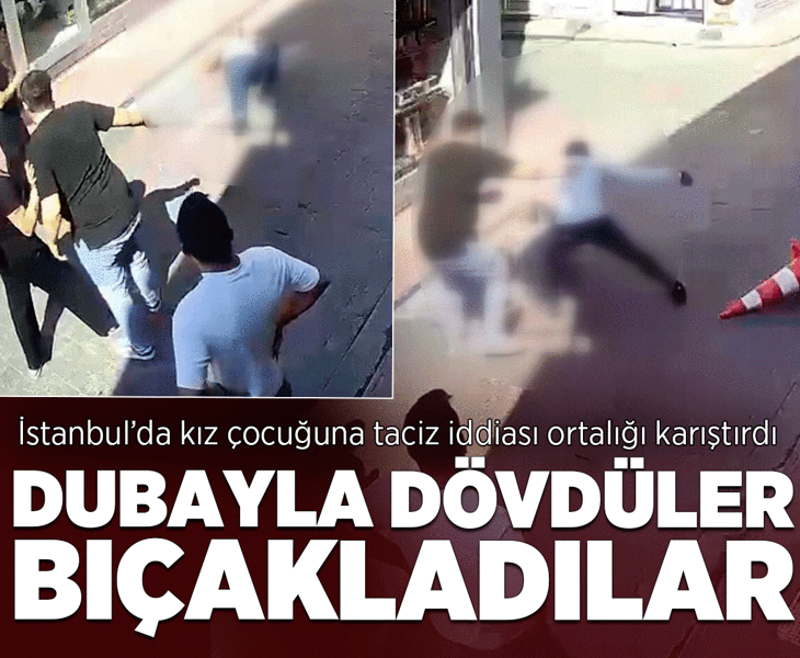 Kasımpaşa’da kız çocuğuna taciz iddiası infial yarattı: 3 yerinden bıçaklandı