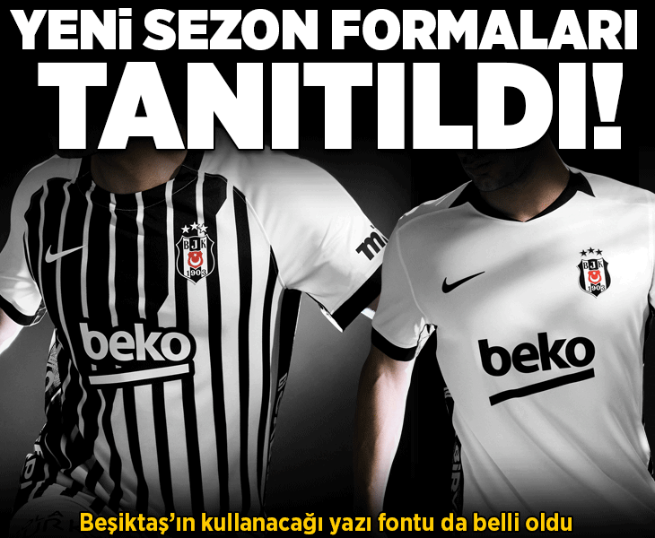 Beşiktaş'ın yeni sezon formaları tanıtıldı! İşte kullanılacak yazı fontu