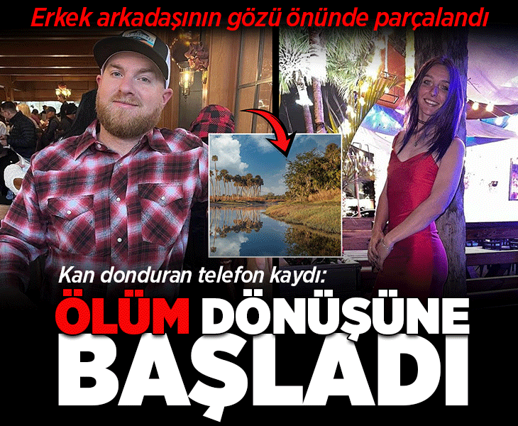 Erkek arkadaşının gözü önünde timsah tarafından parçalandı! Kan donduran telefon görüşmesi: 'Ölüm dönüşüne başladı'