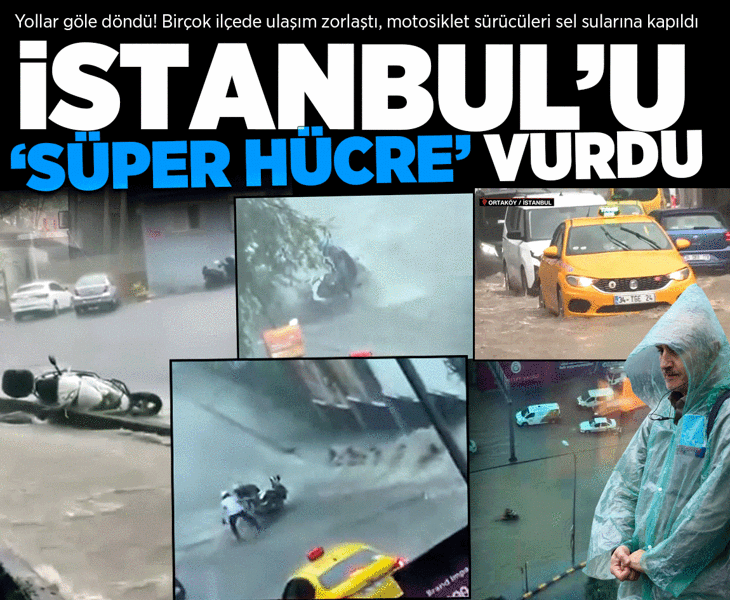 İstanbul'da sağanak etkisini göstermeye başladı: Yollar göle döndü