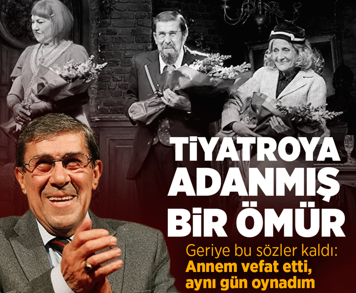 Tiyatroya adanmış bir ömür: Zihni Göktay! Geriye bu sözler kaldı: Annem vefat etti, aynı gün oynadım
