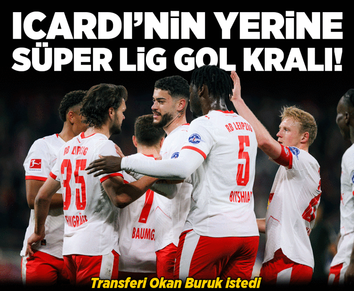 Galatasaray'da Icardi'nin yerine Süper Lig gol kralı!