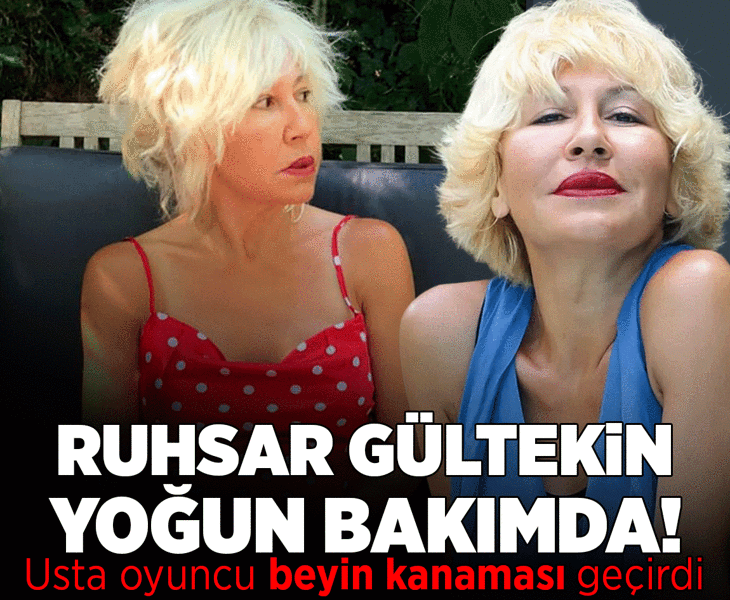 Usta oyuncu Ruhsar Gültekin'den yoğun bakımda! Beyin kanaması geçirdi